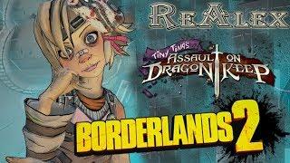 Часть 21 ● DLC: Крошка Тина штурмует Обитель дракона ● Borderlands 2 ●