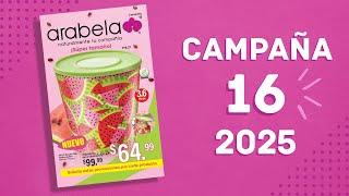 CATÁLOGO ARABELA CAMPAÑA 16 2025 MÉXICO | COMPLETO