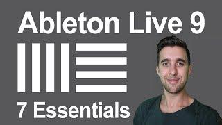 7 Things You Must Know How to Do in Ableton Live 9