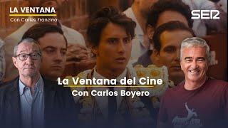 La Ventana del Cine con Carlos Boyero | La resaca de los Oscar y el estreno de 'Tardes de Soledad'