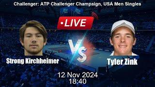  LIVE: Strong Kirchheimer vs Tyler Zink - Live Tennis Score