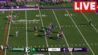 NCAAF LIVE Eastern Michigan Eagles vs Washington Huskies | Week 2 Full Game 2024 College Football25