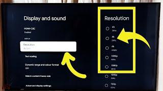 HISENSE Smart Google TV : How to Change Screen Resolution 8K, 4K, FULL HD, HD