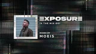 EXPOSURE  IN THE MIX 001 | MIXED BY MAKIMOEIS #deephouse #afrohouse #organichouse