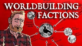 Worldbuilding | Fix Your Factions