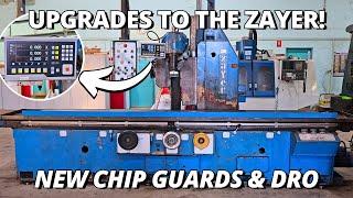 Upgrades to the Zayer Milling Machine! | New Chip Guards and Installing DRO | Workshop Project