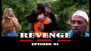 Buringuni atangije umugambi wo kwihorera kuri Burikantu - Kwihorera/Revenge EP 01