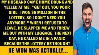 "He Won $5 Million and Threw Me Out, But Little Did He Know the Lottery Was Actually a Huge Surprise