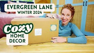 Cozy Winter Home Decor  | Evergreen Lane Winter 2024