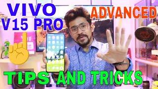 VIVO V15 PRO TIPS AND TRICKS | NEW ADVANCED FEATURES