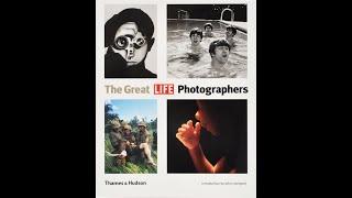 Искусство фотографии. The Great Life Photographers. Обзор книги