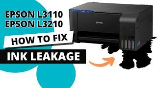 How to Fix Ink Leakage on Epson L3110 & L3210 | Waste Ink Pad Ink Overflow