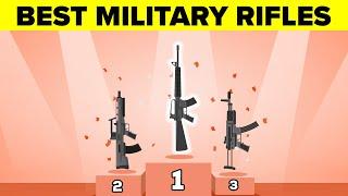 Top 10 Best Military Rifles Around the World