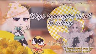 Tokyo revengers react to mikey{allmikey}//linhamerica卍//