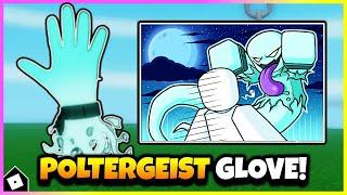 How To Get POLTERGEIST GLOVE & SHOWCASE in SLAP BATTLES! (Fetch me their Souls Badge) [ROBLOX]