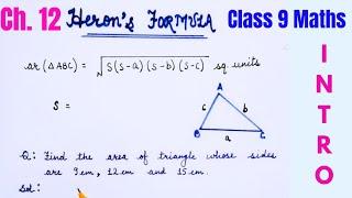 Ch:12 Herons Formula (Introduction) Ncert Maths Class 9 | Cbse | Area of triangle class 9