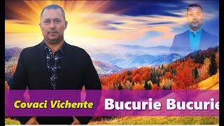 COVACI VICHENTE - BUCURIE BUCURIE