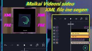 Maidake Videoni sideo XML file ine seako Edit kagen || Alight motion Editing video