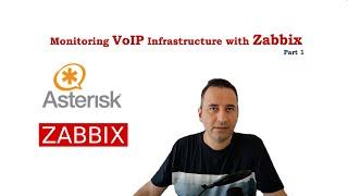 Monitoring VoIP Infrastructure with Zabbix [Part 1 Monitoring Asterisk Telephony System with Zabbix]