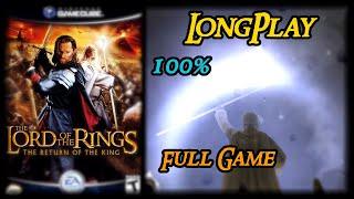 The Lord of the Rings: The Return of the King Game - Longplay 100% Walkthrough (No Commentary)