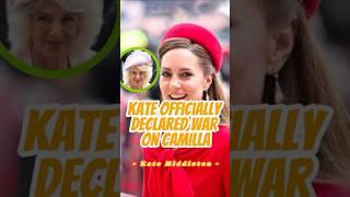 Kate Middleton Officially Declared War On Camilla, She Shattered Camilla's Delusions! #celebrity