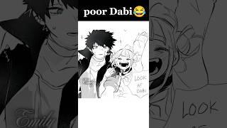 poor Dabi️#anime #mha #bnha #myheroacademia #dabi #hawks #toga #memes #funny #fyp #deku #shorts