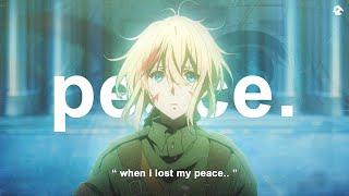 when i lost my peace..