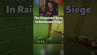 THE STEPSISTER STRATEGY In Rainbow Six Siege - #r6 #rainbowsixsiege