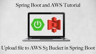 Upload File to AWS S3 Bucket in Spring Boot [Crash course]