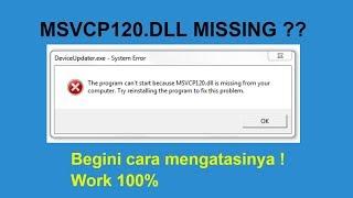 MSVCP120.DLL MISSING ?? Begini cara mengatasinya ! Work 100% #TaofikAB