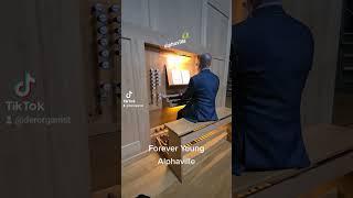 Forever Young - Alphaville - Orgel Alexander Uhl