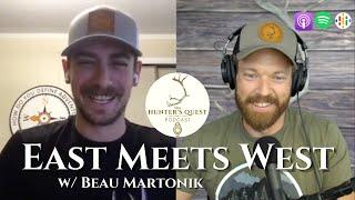 EAST MEETS WEST w/ BEAU MARTONIK