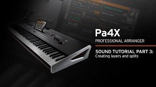 Korg PA4X Sound Tutorial Part 3: Creating Layers and Splits
