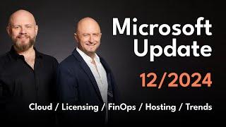 December 2024 Microsoft Licensing and Cloud Update & Q&A