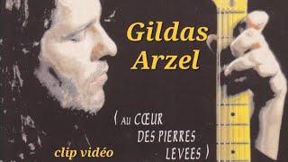 GILDAS ARZEL - Au Cœur Des Pierres Levées ( Clip Vidéo ) 1997