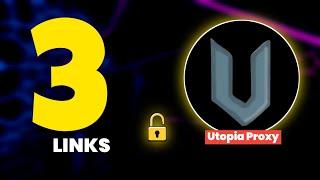 3 Fresh Working Utopia Proxy Links | Unblocked Websites for School 2025 | Utopia Links