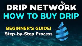 How to Buy DRIP Tokens With BNB - DRIP Network (beginner's guide)