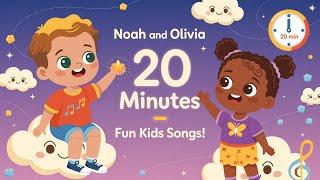  Noah and Olivia - 20 Minute Fun Kids Songs! 