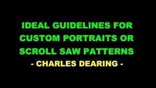 Ideal guidelines for custom work or scroll saw patterns