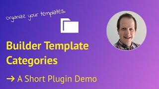 Categorize Page Builder Templates - WordPress Plugin Builder Template Categories