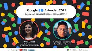 Google I/O Extended 2021 | GDG Cloud KL