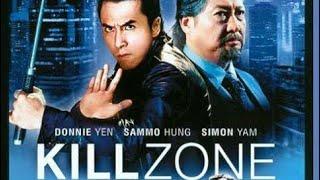 Bölgeyi Öldürün(Kill Zone) - Donnie Yen, Sammo Hung Kambo Türkçe Dublaj - Aksiyon,Gerilim Dram,Suç