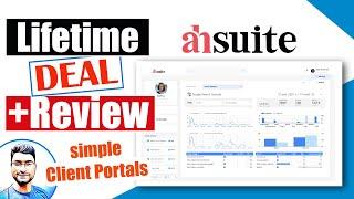 Ahsuite Review: Appsumo Lifetime Deal - is It Best Simple Client Portals Management Tool?