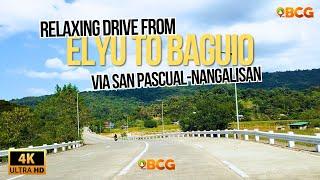 Scenic Drive from Elyu to Baguio via Nangalisan Tuba