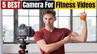 Best Camera For Fitness Videos of 2025 [Updated]