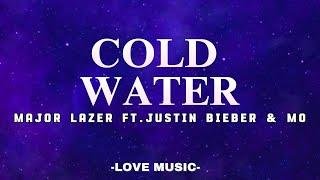 COLD WATER (Lyrics)- Major Lazer ft.Justin Bieber & MØ