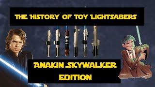 The History of Toy Lightsabers : Anakin Skywalker Edition