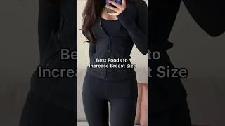 Best Foods to Increase Breast Size! #shorts #shortsfeed #shortvideo #fyp #food #tips #viralshorts