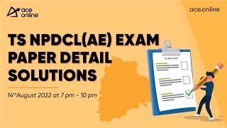 TS NPDCL(AE) Exam Paper detail Solutions By ACE Experts | ACE Online