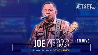 JOE VERAS (EN VIVO) - JET SET CLUB (02-01-2023)